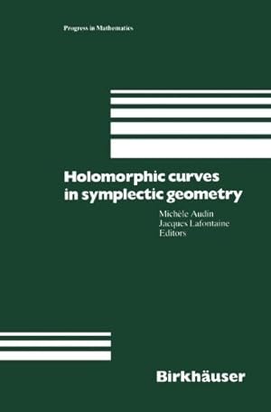 Seller image for Holomorphic Curves in Symplectic Geometry (Progress in Mathematics) [Paperback ] for sale by booksXpress