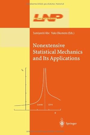 Seller image for Nonextensive Statistical Mechanics and Its Applications (Lecture Notes in Physics (560)) by Abe, Sumiyoshi [Paperback ] for sale by booksXpress