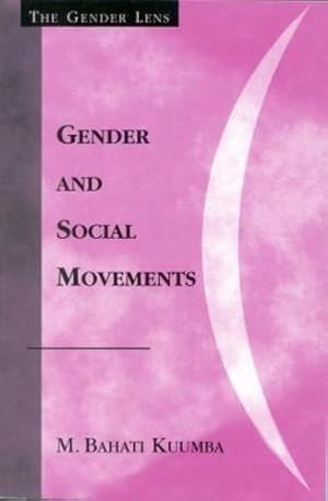 Immagine del venditore per Gender and Social Movements (Gender Lens) by Kuumba, Bahati M. [Hardcover ] venduto da booksXpress