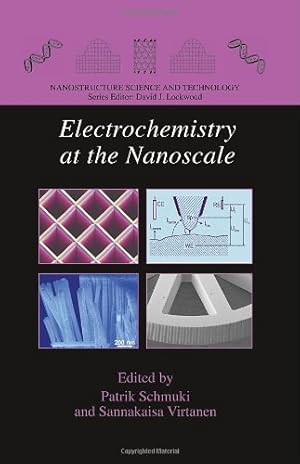 Immagine del venditore per Electrochemistry at the Nanoscale (Nanostructure Science and Technology) [Hardcover ] venduto da booksXpress