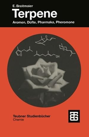 Seller image for Terpene: Aromen, D ¼fte, Pharmaka, Pheromone (Teubner Studienb ¼cher Chemie) (German Edition) by Breitmaier, E. [Paperback ] for sale by booksXpress