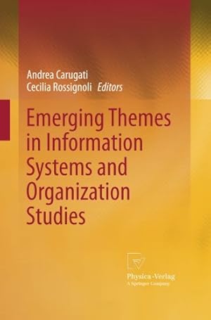 Immagine del venditore per Emerging Themes in Information Systems and Organization Studies [Paperback ] venduto da booksXpress