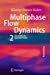 Bild des Verkufers fr Multiphase Flow Dynamics 2: Mechanical Interactions [Soft Cover ] zum Verkauf von booksXpress