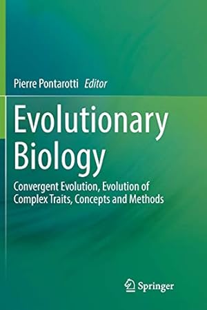 Image du vendeur pour Evolutionary Biology: Convergent Evolution, Evolution of Complex Traits, Concepts and Methods [Paperback ] mis en vente par booksXpress