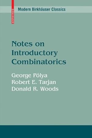 Immagine del venditore per Notes on Introductory Combinatorics (Modern Birkh ¤user Classics) by P ³lya, George [Paperback ] venduto da booksXpress
