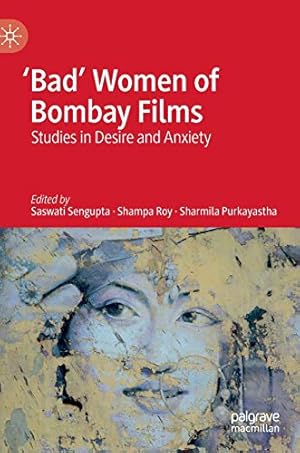 Seller image for 'Bad' Women of Bombay Films: Studies in Desire and Anxiety [Hardcover ] for sale by booksXpress