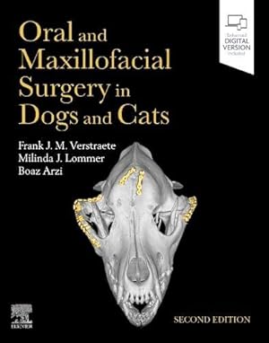 Imagen del vendedor de Oral and Maxillofacial Surgery in Dogs and Cats by Verstraete DrMedVet BVSc(Hons) MMedVet Dipl AVDC Dipl ECVS Dipl EVDC, Frank J M, Lommer DVM Dipl AVDC, Milinda J, Arzi, Boaz [Hardcover ] a la venta por booksXpress