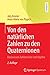 Seller image for Von den nat¼rlichen Zahlen zu den Quaternionen: Basiswissen Zahlbereiche und Algebra (German Edition) by Kramer, J¼rg, von Pippich, Anna-Maria [Paperback ] for sale by booksXpress