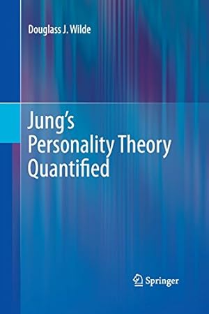 Seller image for Jungâ  s Personality Theory Quantified by Wilde, Douglass J. J. [Paperback ] for sale by booksXpress