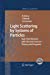 Immagine del venditore per Light Scattering by Systems of Particles: Null-Field Method with Discrete Sources: Theory and Programs (Springer Series in Optical Sciences) [Soft Cover ] venduto da booksXpress