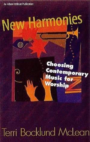 Seller image for New Harmonies: Choosing Contemporary Music for Worship by McLean, Terri Bocklund [Paperback ] for sale by booksXpress