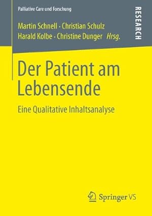 Seller image for Der Patient am Lebensende: Eine Qualitative Inhaltsanalyse (Palliative Care und Forschung) (German Edition) [Paperback ] for sale by booksXpress