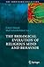 Seller image for The Biological Evolution of Religious Mind and Behavior (The Frontiers Collection) [Soft Cover ] for sale by booksXpress