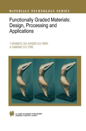 Seller image for Functionally Graded Materials: Design, Processing and Applications (Materials Technology Series) [Hardcover ] for sale by booksXpress
