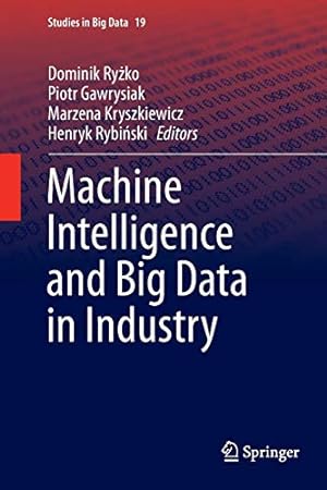 Bild des Verkufers fr Machine Intelligence and Big Data in Industry (Studies in Big Data) [Paperback ] zum Verkauf von booksXpress