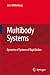 Immagine del venditore per Dynamics of Multibody Systems by Wittenburg, Jens [Paperback ] venduto da booksXpress