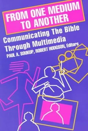Seller image for From One Medium to Another: Communicating the Bible through Multimedia (Communication, Culture, and Religion) [Paperback ] for sale by booksXpress