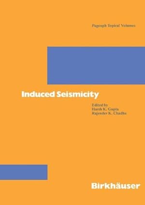 Seller image for Induced Seismicity (Pageoph Topical Volumes) [Paperback ] for sale by booksXpress