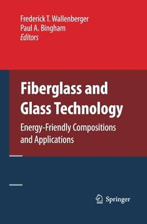Seller image for Fiberglass and Glass Technology: Energy-Friendly Compositions and Applications [Paperback ] for sale by booksXpress