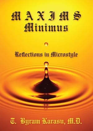 Bild des Verkufers fr Maxims Minimus: Reflections in Microstyle by Karasu, T. Byram [Hardcover ] zum Verkauf von booksXpress
