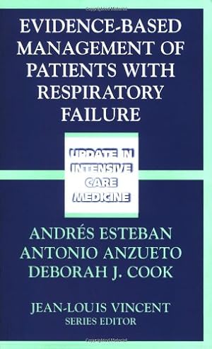 Imagen del vendedor de Evidence-Based Management of Patients with Respiratory Failure [Paperback ] a la venta por booksXpress