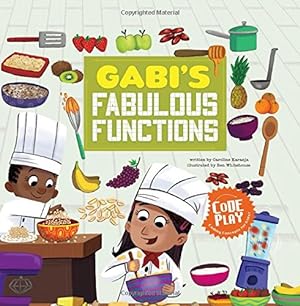 Seller image for Gabi's Fabulous Functions (Code Play) by Karanja, Caroline [Hardcover ] for sale by booksXpress