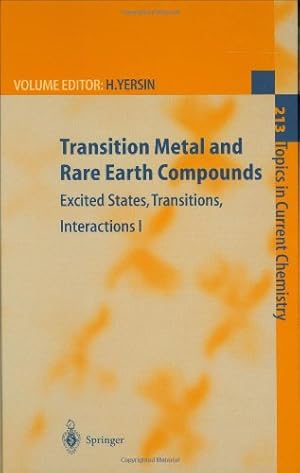 Seller image for Transition Metal and Rare Earth Compounds: Excited States, Transitions, Interactions I (Topics in Current Chemistry (213)) (Pt. 1) [Hardcover ] for sale by booksXpress