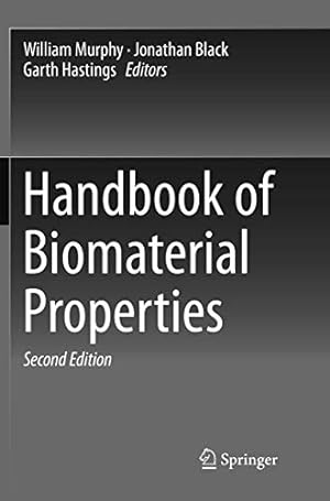 Bild des Verkufers fr Handbook of Biomaterial Properties [Paperback ] zum Verkauf von booksXpress