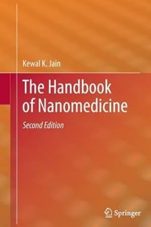 Image du vendeur pour The Handbook of Nanomedicine by Jain, Kewal K. [Paperback ] mis en vente par booksXpress