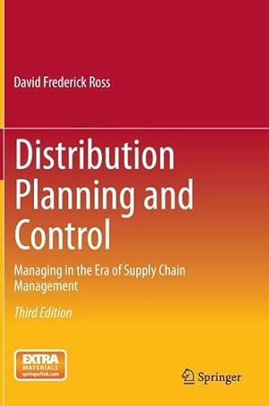 Seller image for Distribution Planning and Control: Managing in the Era of Supply Chain Management by Ross, David Frederick [Hardcover ] for sale by booksXpress