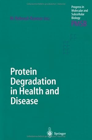 Immagine del venditore per Protein Degradation in Health and Disease (Progress in Molecular and Subcellular Biology) (Progress in Molecular and Subcellular Biology (29)) [Paperback ] venduto da booksXpress