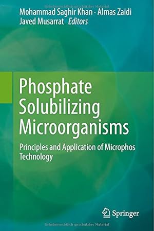 Immagine del venditore per Phosphate Solubilizing Microorganisms: Principles and Application of Microphos Technology [Hardcover ] venduto da booksXpress