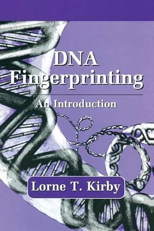 Seller image for DNA Fingerprinting: An Introduction (Breakthroughs in Molecular Biology Series, vol. 2) by Kirby, Lorne T. [Paperback ] for sale by booksXpress