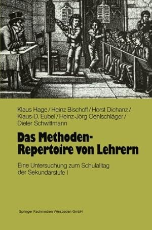 Seller image for Das Methoden-Repertoire von Lehrern: Eine Untersuchung zum Unterrichtsalltag in der Sekundarstufe I (German Edition) by Hage, Klaus [Paperback ] for sale by booksXpress