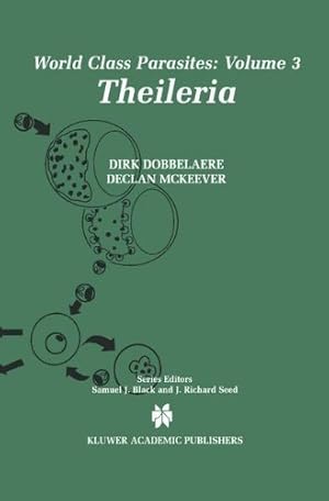 Seller image for Theileria (World Class Parasites (3)) [Hardcover ] for sale by booksXpress