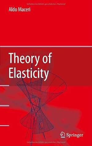 Immagine del venditore per Theory of Elasticity by Maceri, Aldo [Hardcover ] venduto da booksXpress