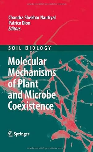 Seller image for Molecular Mechanisms of Plant and Microbe Coexistence (Soil Biology (15)) [Hardcover ] for sale by booksXpress