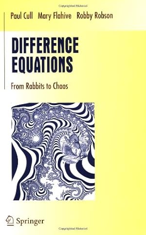 Seller image for Difference Equations: From Rabbits to Chaos (Undergraduate Texts in Mathematics) by Cull, Paul [Paperback ] for sale by booksXpress