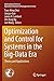 Seller image for Optimization and Control for Systems in the Big-Data Era: Theory and Applications (International Series in Operations Research & Management Science) [Paperback ] for sale by booksXpress