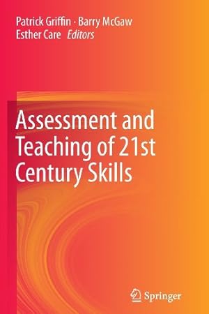 Seller image for Assessment and Teaching of 21st Century Skills (Educational Assessment in an Information Age) [Paperback ] for sale by booksXpress