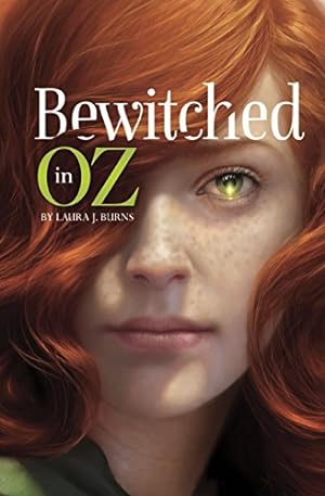 Seller image for Bewitched in Oz by Burns, Laura J [Paperback ] for sale by booksXpress