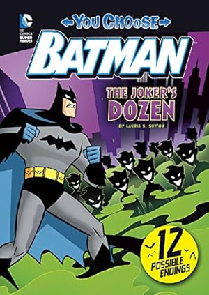 Imagen del vendedor de The Joker's Dozen (You Choose Stories: Batman) by Sutton, Laurie S. [Library Binding ] a la venta por booksXpress