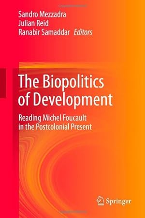 Seller image for The Biopolitics of Development: Reading Michel Foucault in the Postcolonial Present [Hardcover ] for sale by booksXpress