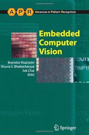 Imagen del vendedor de Embedded Computer Vision (Advances in Computer Vision and Pattern Recognition) [Paperback ] a la venta por booksXpress