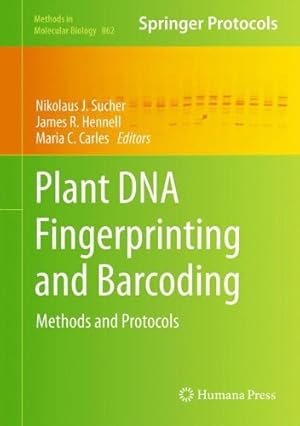 Image du vendeur pour Plant DNA Fingerprinting and Barcoding: Methods and Protocols (Methods in Molecular Biology) [Hardcover ] mis en vente par booksXpress