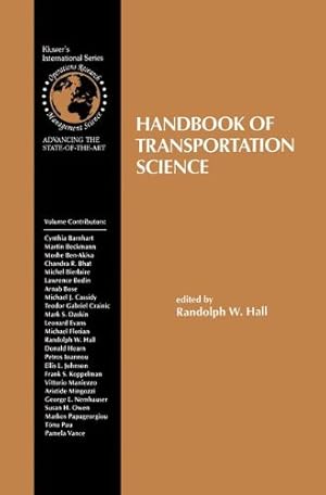 Seller image for Handbook of Transportation Science (International Series in Operations Research & Management Science) [Hardcover ] for sale by booksXpress