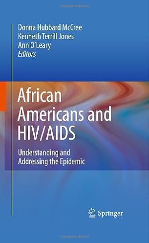 Seller image for African Americans and HIV/AIDS: Understanding and Addressing the Epidemic [Hardcover ] for sale by booksXpress