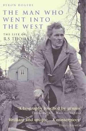 Bild des Verkufers fr The Man Who Went Into the West by Rogers, Byron [Paperback ] zum Verkauf von booksXpress