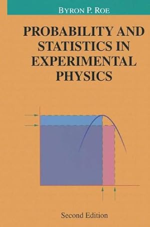 Immagine del venditore per Probability and Statistics in Experimental Physics (Undergraduate Texts in Contemporary Physics) by Roe, Byron P. [Paperback ] venduto da booksXpress