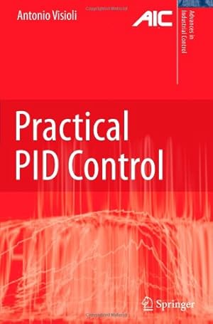 Imagen del vendedor de Practical PID Control (Advances in Industrial Control) by Visioli, Antonio [Paperback ] a la venta por booksXpress